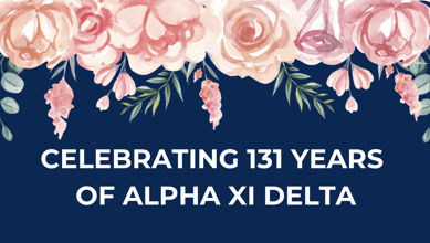 Image for Celebrating 131 years of Alpha Xi Delta with your story!